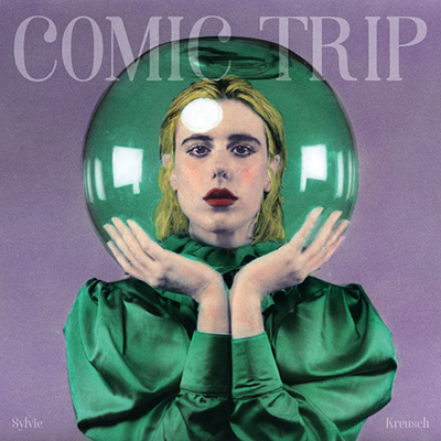 Sylvie Kreusch - Cosmic Trip LP