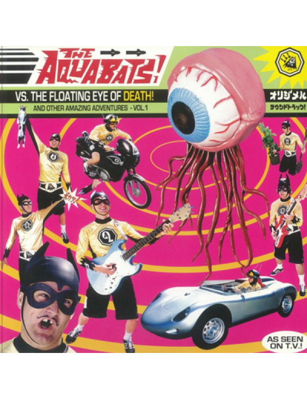 The Aquabats - The Floating Eye of Death! LP