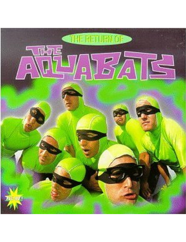 The Aquabats - The Return of The Aquabats LP