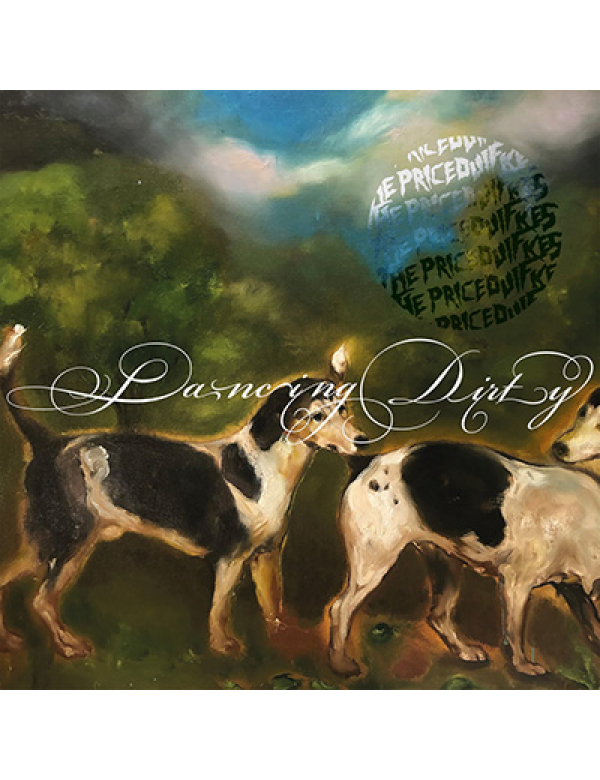 The Priceduifkes - Dancing Dirty LP