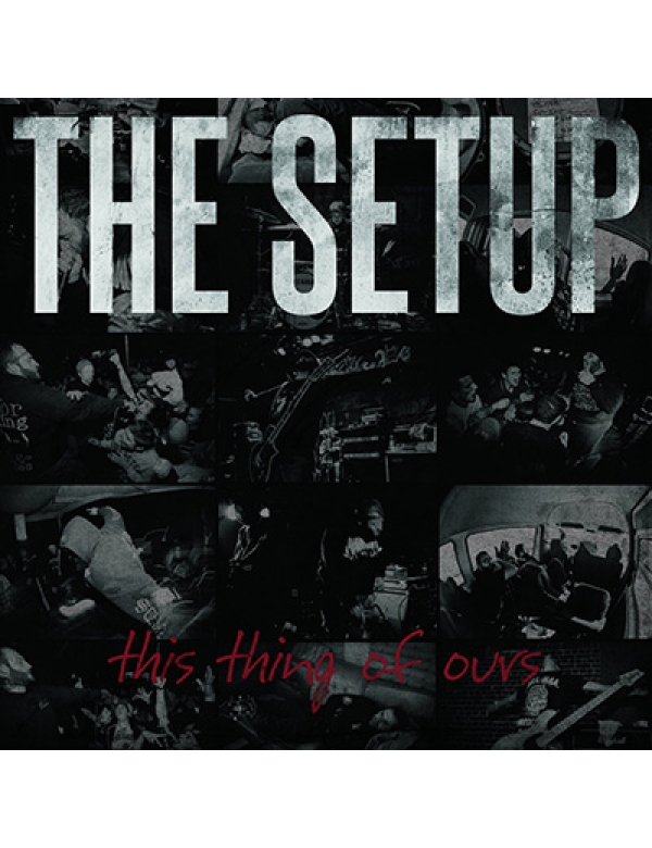 The Setup - This Thing of Ours LP