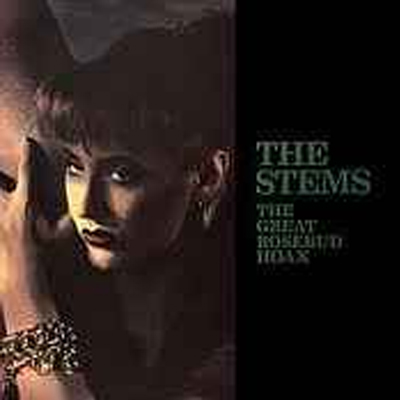 The Stems – The Great Rosebud Hoax LP