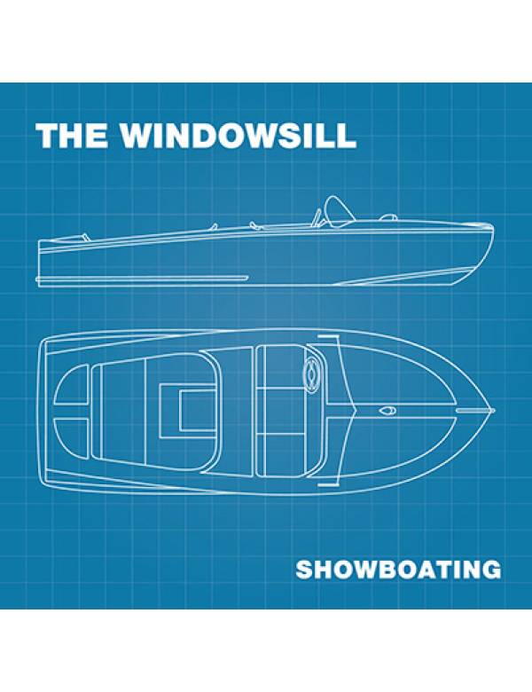 The Windowsill - Showboating LP