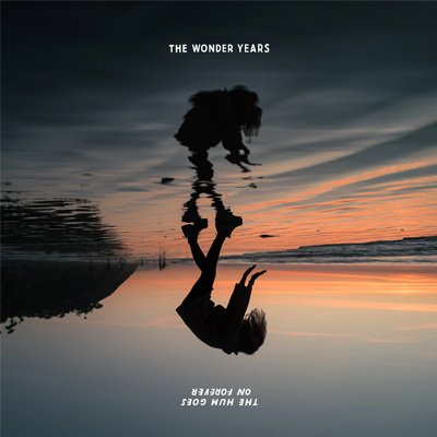 The Wonder Years - The Hum Goes on Forever LP