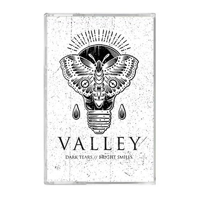 Valley - Dark Tears // Bright Smiles cassette