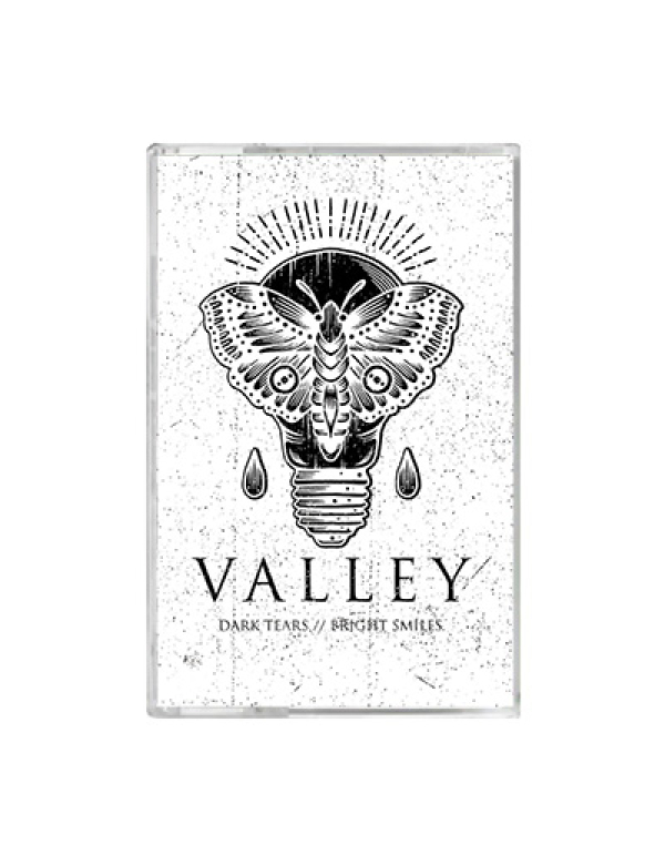 Valley - Dark Tears // Bright Smiles cassette