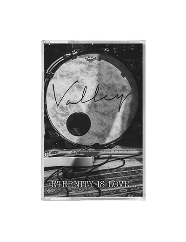 Valley - Eternity Is Love... cassette