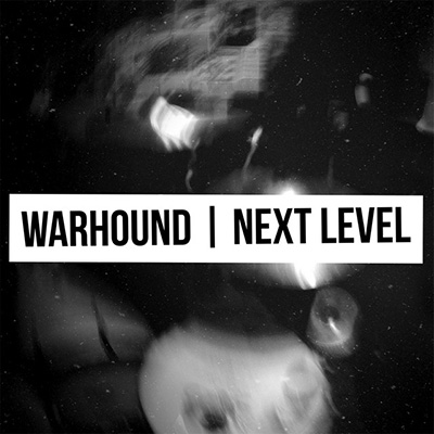 Warhound - Next Level LP
