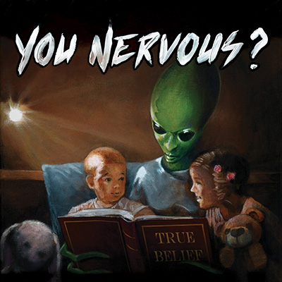You Nervous? - True Belief LP